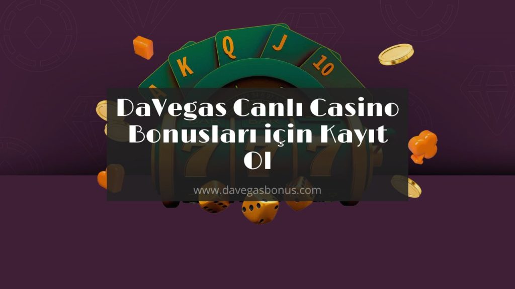 davegas canlı casino bonus